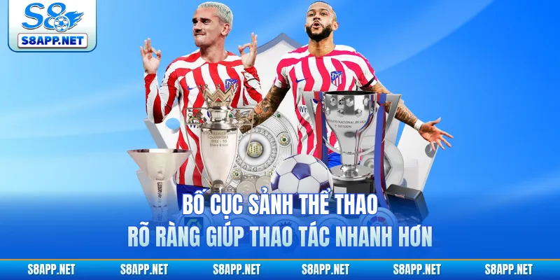 Bố cục sảnh thể thao rõ ràng giúp thao tác nhanh hơn