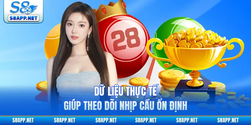 Dữ liệu thực tế giúp theo dõi nhịp cầu ổn định