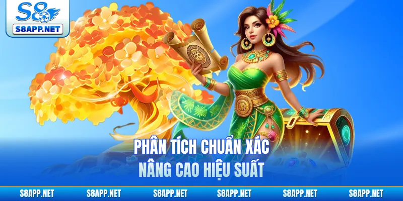 Phân tích chuẩn xác nâng cao hiệu suất