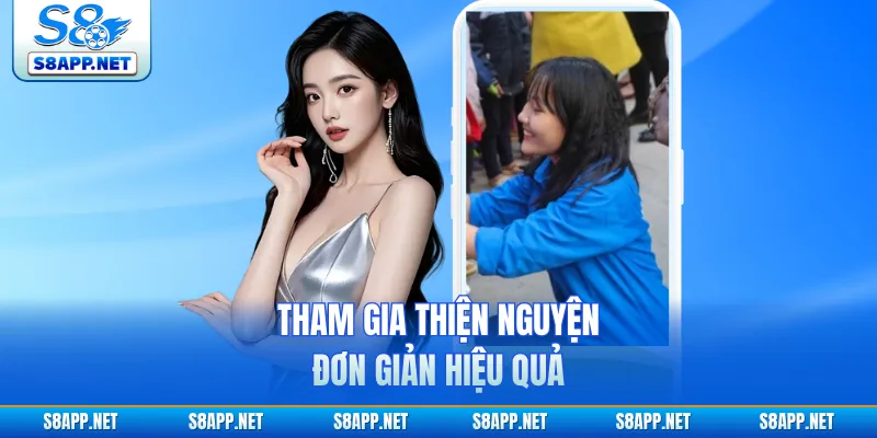 Tham gia thiện nguyện đơn giản hiệu quả